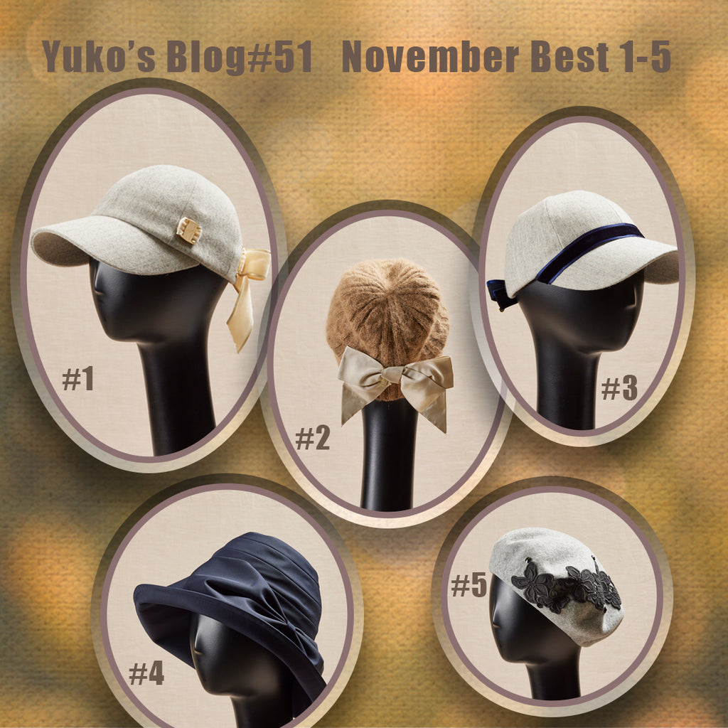 Yuko’s　Blog　#51　　November Best 1-5